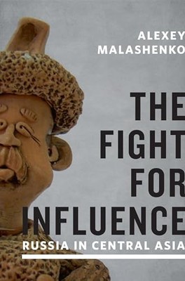 The Fight for Influence: Russia in ..., Alexey Malashen