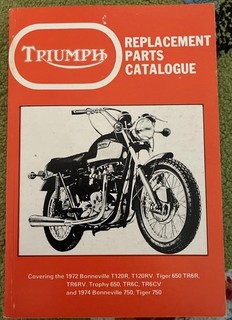 1972 Triumph Replacement Parts Catalogue Bonneville T120R Tiger 650 TR6R Trophy