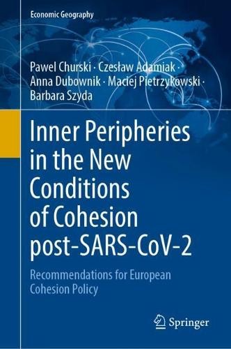 Inner Peripheries in the New Conditions of Cohesion Post-SARS... - 9783032109354