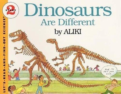 Dinosaurs Are Different (Paperback) Let's-Read-And-Find-Out Science 2