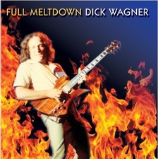 DICK WAGNER - Full Meltdown - CD - **BRAND NEW/STILL SEALED**