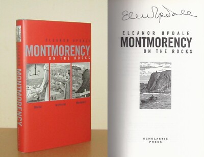 Eleanor Updale - Montmorency on the Rocks - Signed - 1st/1st (2004 First Ed DJ)