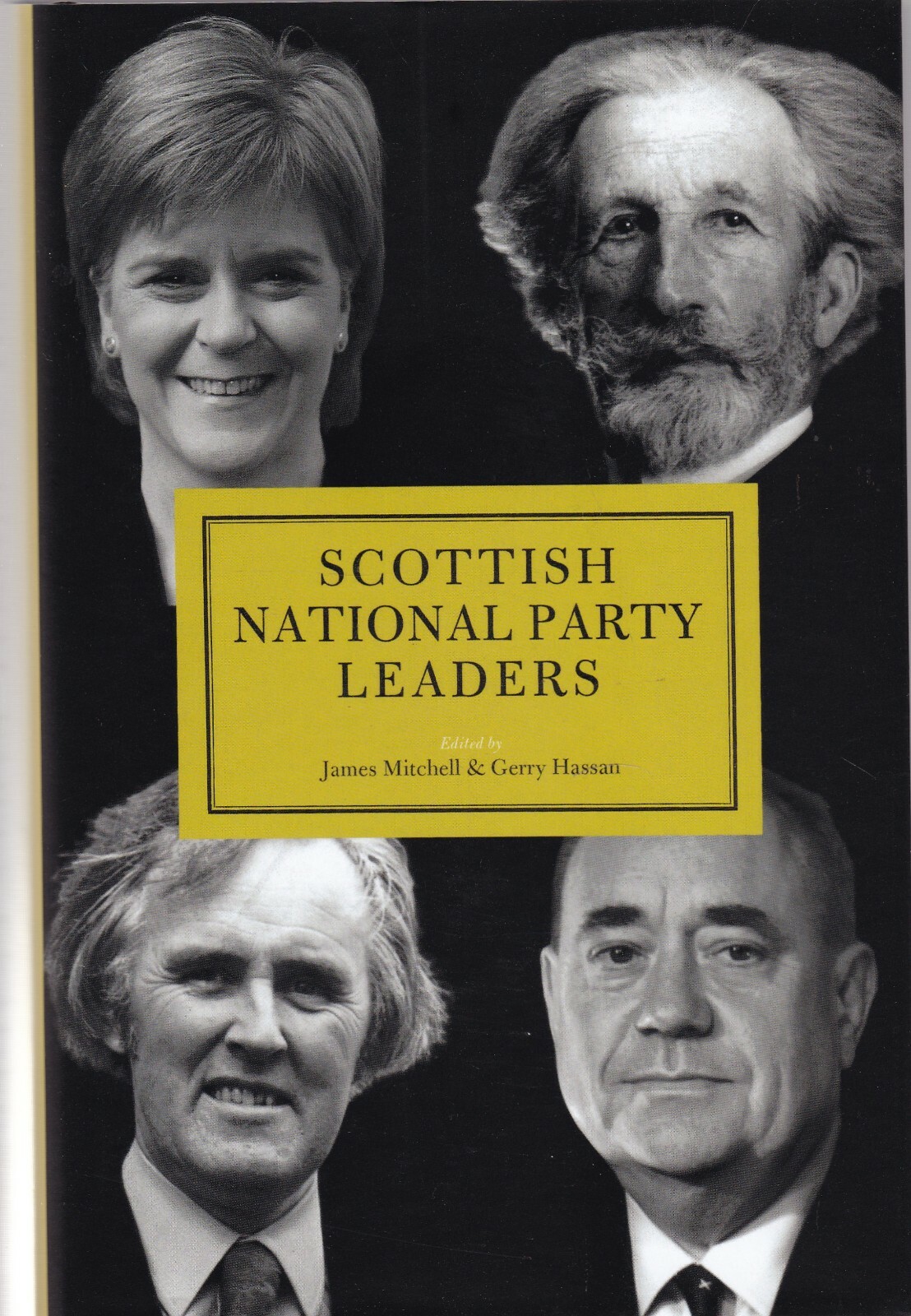 Scottish National Party (SNP) Leaders Hardback Book 9781785900921