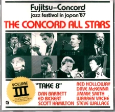 The Concord Jazz All Stars - Take 8 -Fujitsu-Concord Jazz Festival '87 [CD,1988]