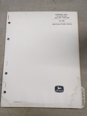 John Deere S,SA,SD,SH,SAB,SAF,SDB Disk Harrows Parts Catalog, PC-408