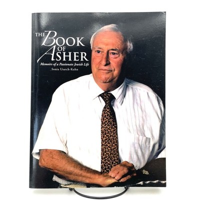 The Book of Asher: Memoirs of a Passionate Jewish Life by Sonia Usatch-Kuhn PB