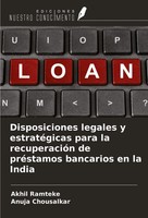 Akhil Ramteke (U. A.) | Disposiciones Legales Y EstratéGicas Para La...