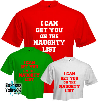 NAUGHTY LIST - T-Shirt, I can get you on it, risky, lustig, cool, Qualität, NEU