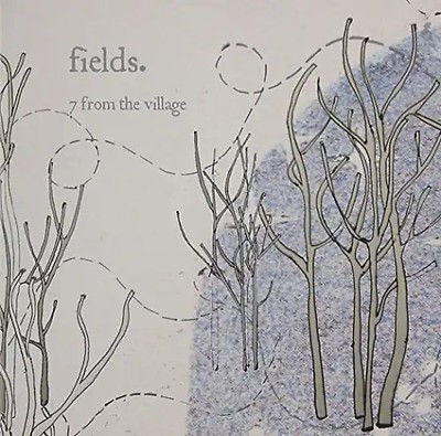 Fields - 7 from the Village