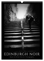 Dorit Fuhg | Edinburgh Noir (Wall Calendar 2027 DIN A3 Portrait), Calvendo 12...