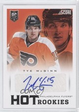 2013-14 Score Hot Rookies Signatures Tye McGinn #626 Auto 0v1