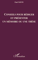 Conseils Pour RéDiger Et PréSenter Un MéMoire Ou Une ThèSe Paul Nzete Buch 2022