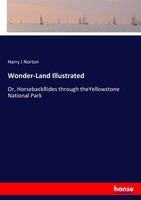 Harry J Norton | Wonder-Land Illustrated | Taschenbuch | Englisch (2017)