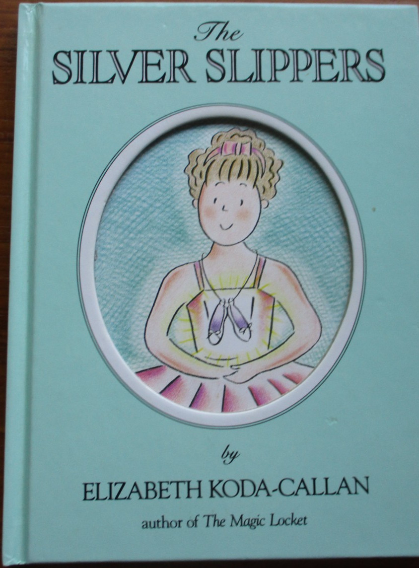 The Silver Slippers. Elizabeth Koda-Callan. Workman Publishing, 1989