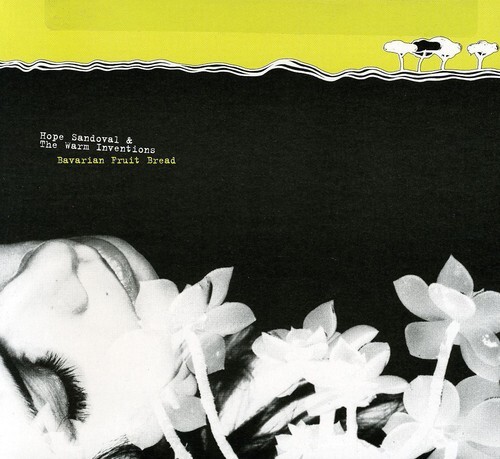 Bavarian Fruit Bread by Hope Sandoval (CD, 2009) for sale online