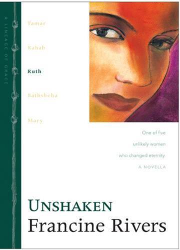 Unshaken: Ruth by Francine Rivers (English) Hardcover Book - Picture 1 of 1