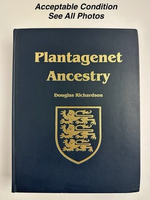 Plantagenet Ancestry: A Study In Colonial And Medieval Families ( Acceptable )