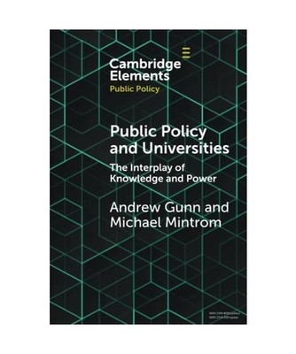 Public Policy and Universities, Andrew Gunn, Michael Mintrom