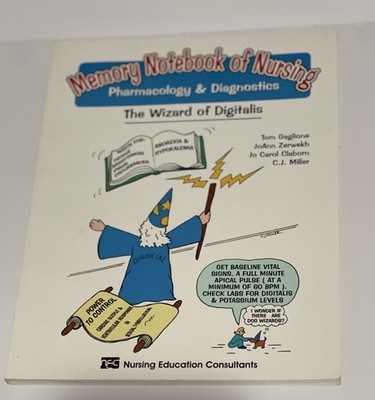 Memory Notebook of Nursing : Pharmacology & Diagnostics The Wizard of Digitails