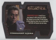 2005 Battlestar Galactica Premiere Edition The Quotable Commander Adama Crew 6or