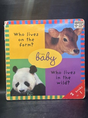 Vintage 2003 Happy Baby Who Lives Farm/Wild Animals Board Book Priddy 2-in-1 USA