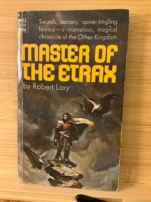 Master of the Etrax by Robert Lory Dell  1970 1st pnt likely Jeff Jones cvr