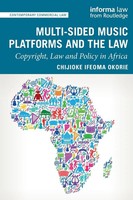 Multi-Sided Music Platforms And The Law Copyright, Law And Policy In Africa Buch