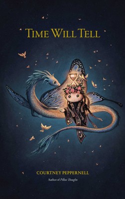 Time Will Tell - paperback Peppernell, Courtney