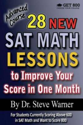28 New SAT Math Lessons to Improve Your Score in One Month - Advanced Cou - GOOD