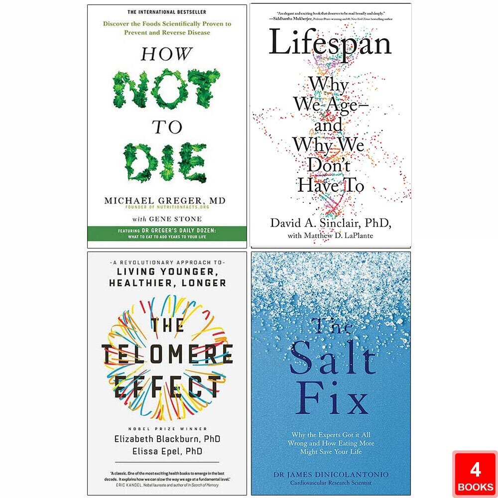 How Not To Die, Lifespan, The Telomere Effect, Salt Fix 4 Books Collection Set