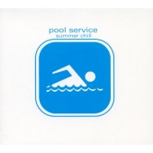 Various Artists : Pool Service - Summer Chill [german Import] CD (2006)