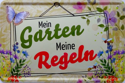 Blechschild Schild 20x30cm mein Garten meine Regeln Garten Haus Arbeit