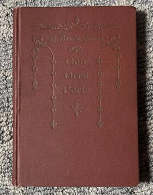 The Pearl Of Orr s Island (Oen Orrs Perle) 1911 H. Beecher Stowe Danish Edition