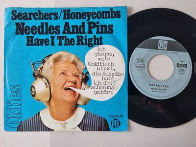 Searchers/ Honeycombs - Needles And Pins/ Have I The Right 7'' Vinyl Germany