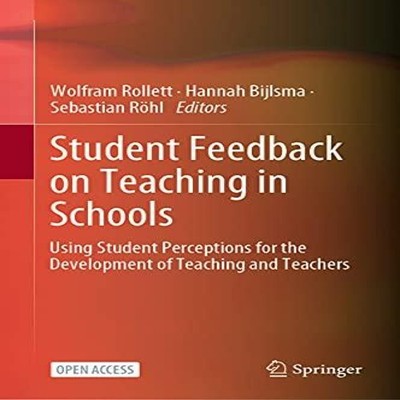 Student Feedback on Teaching in Schools Using Student Perceptions