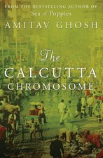 The Calcutta Chromosome by Amitav Ghosh Paperback