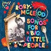 Mcleod Rory - Songs For Big Little People - Cd - G4Z