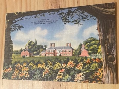 Vintage Stratford Hall Postcard Robert E Lee Birthplace Westmoreland County VA