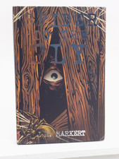 Spider to the Fly by J.H. Markert (Twisted Retreat) SIGNED - Hardcover