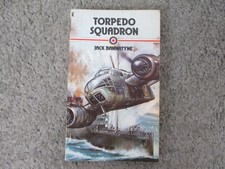Torpedo Squadron Jack Bannatyne 1st NEL Ed 1977 WW2 RAF Coastal Cmd RN Fleet AA
