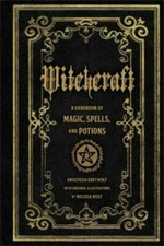 Witchcraft: A Handbook of Magic Spells and Potions - Hardcover - GOOD