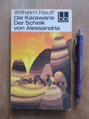 DDR-Reihe: bb-TB Nr.: 396 ''Die Karawane/Der Scheik von Alessandria'' von W. Hauff