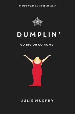 Dumplin': 1 by Murphy, Julie 0062327194 FREE Shipping