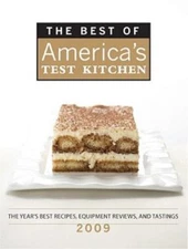 The Best of America's Test Kitchen 2009: The Year's Best Recipes, Equipment Revi