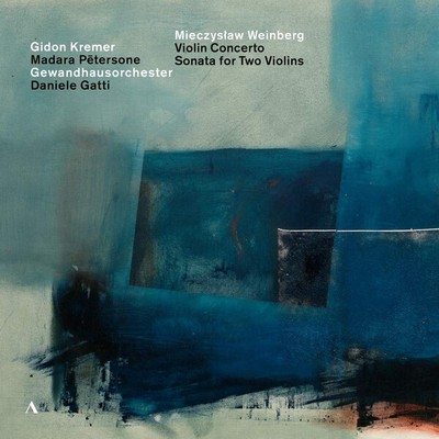 New: Weinberg / Kremer / Petersone... - Violin Concerto & Sonata for Two Violins