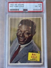 1957 TOPPS HIT STARS: NAT 'KING' COLE #34 PSA EX-MT 6  #49053399