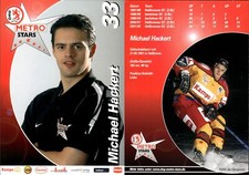 Michael Hackert Autogramm AK Autogrammkarte Eishockey DEG Metro Stars 2002-03