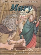 Mary: An Ordinary Woman with a Special Calling (Men & women... - Alex, Marlee
