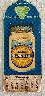 1926 Advertising Calendar Richard Hellmann's Mayonnaise Cooking Time Disc Recipe