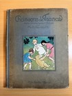 Chansons De France by Malo Renault 1923 Hardcover Hachette Paris